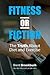 Fitness or Fiction (Volume ...