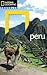 National Geographic Traveler: Peru,