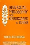 Dialogical Philosophy from Kierkegaard to Buber