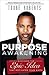 Purpose Awakening: Discover...