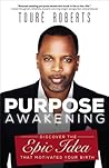 Purpose Awakening...