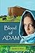 Blood of Adam: Generations of Noah