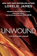 Unwound (Mastered, #2)