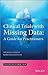 Clinical Trials with Missing Data: A Guide for Practitioners