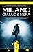 Milano giallo e nera