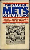 The Year The Mets Lost Last Place
