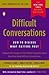 Difficult Conversations: Ho...