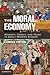 The Moral Economy: Poverty, Credit, and Trust in Early Modern Europe