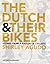 The Dutch and their Bikes: Scenes from a Nation of Cyclists