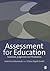Assessment for Education: Standards, Judgement and Moderation