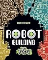 Robot Building for Teens by Behnam Salemi