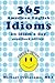 365 American English Idioms by Michael DiGiacomo