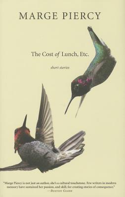 The Cost of Lunch, Etc.: Short Stories
