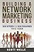 Building A Network Marketin...