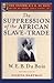 The Suppression of the Afri...