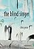 The Blind Singer
