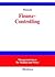 Finanz- Controlling. by Gerhard Mensch