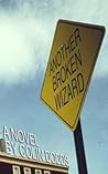 Another Broken Wizard by Colin Dodds Another Broken Wizard by Colin Dodds