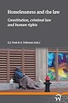 Homelessness and the law: Constitution, criminal law and human rights