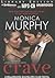 Crave by Monica  Murphy