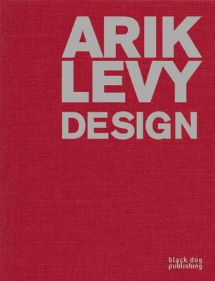 Arik Levy: Design
