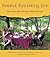 Simple Recipes for Joy by Sharon Gannon