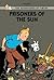 Prisoners of the Sun by Hergé Prisoners of the Sun by Hergé