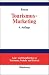 Tourismus-Marketing. by Walter Freyer