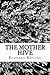 The Mother Hive
