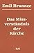 Das Missverstandnis Der Kirche (German Edition)