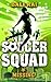 Missing! (Soccer Squad #2)