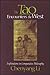 The Tao Encounters the West: Explorations in Comparative Philosophy (Chinese Philosophy Culture)