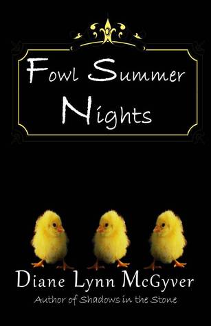 Fowl Summer Nights