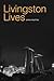 Livingston Lives