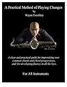 A Practical Method of Playing Changes