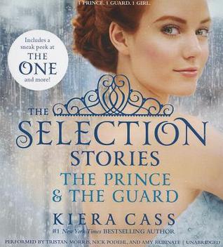 The Selection Stories: The Prince & The Guard