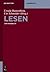 Lesen: Ein interdisziplinäres Handbuch (De Gruyter Reference) (German Edition)