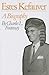 Estes Kefauver: A Biography
