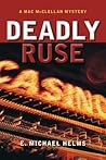 Deadly Ruse by E. Helms Michael