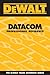 DEWALT Datacom Professional Reference (DEWALT Series)
