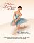 The Perfect Pointe Book: Al...