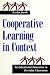 Cooperative Learning in Context: An Educational Innovation in Everyday Classrooms (Social Context Educ (Dis))