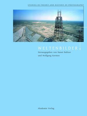 Weltenbilder (Studies in Theory and History of Photography, 1) (German Edition)