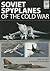 Soviet Spyplanes of the Cold War (FlightCraft)