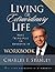 Living the Extraordinary Life by Charles F. Stanley