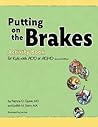 Putting on the Brakes Activity Book for Kids with ADD or ADHD