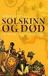 Solskinn og død