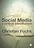 Social Media: A Critical Introduction