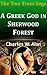 A Greek God in Sherwood Forest (Two Trees Saga)