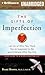 Gifts of Imperfection, The by Brené Brown